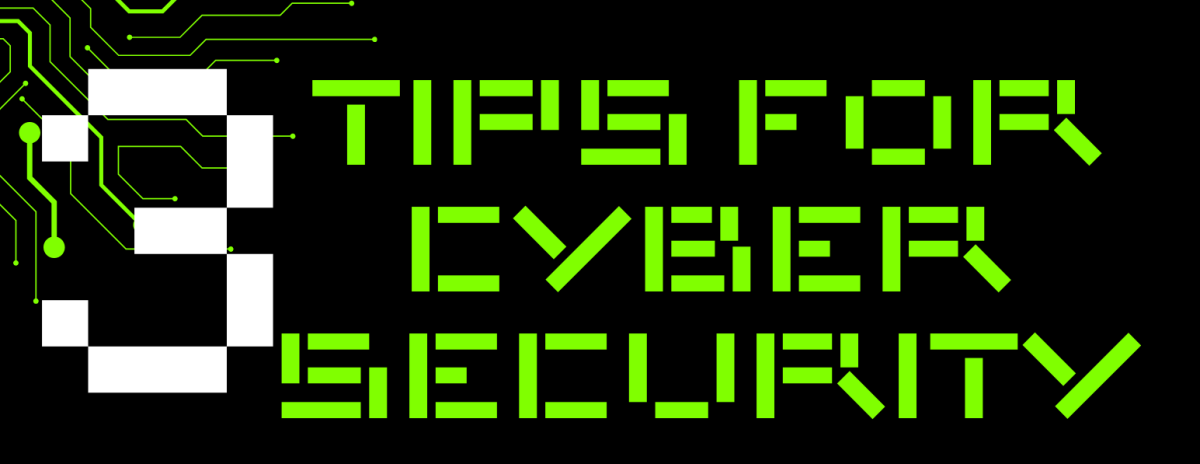 3 Tips for Cyber Security